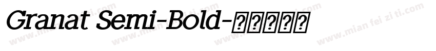 Granat Semi-Bold字体转换